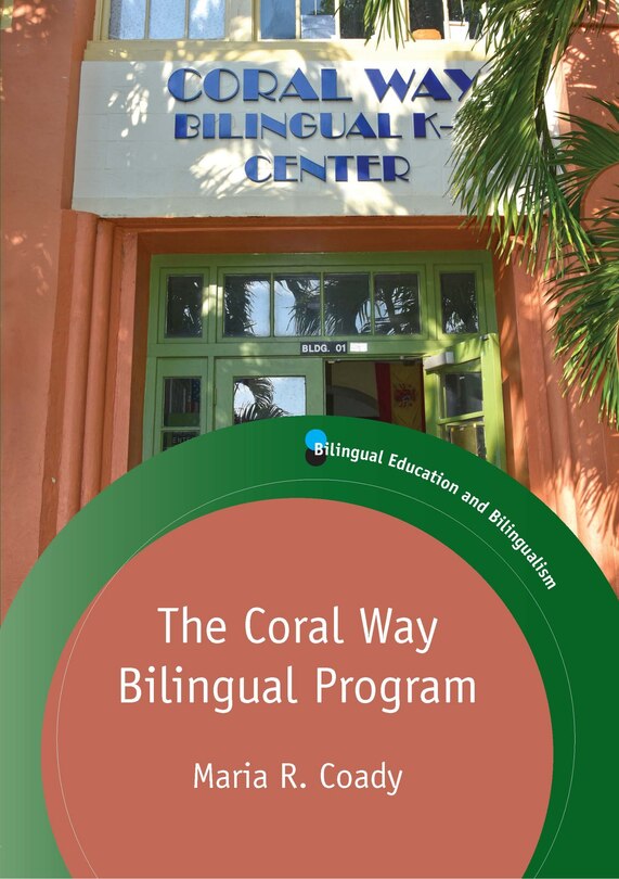 Front cover_The Coral Way Bilingual Program