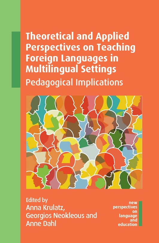 Front cover_Theoretical And Applied Perspectives On Teaching Foreign Languages In Multilingual Settings
