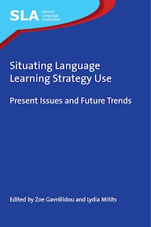 Front cover_Situating Language Learning Strategy Use