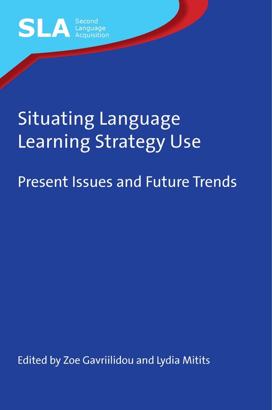 Front cover_Situating Language Learning Strategy Use