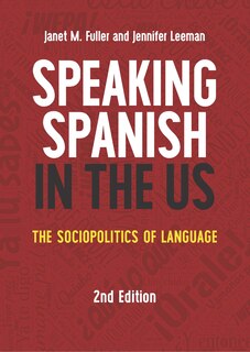 Front cover_Speaking Spanish In The Us