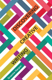 Front cover_Discovering Creative Writing