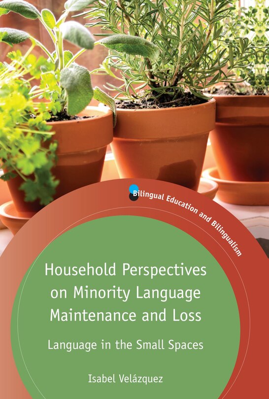 Front cover_Household Perspectives on Minority Language Maintenance and Loss
