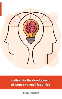 Front cover_Method for the Development of Supranormal Faculties