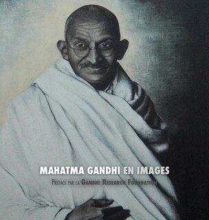 Couverture_Mahatma Gandhi en Images