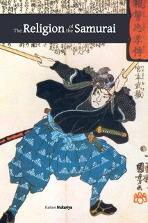 Front cover_The Religion of the Samurai