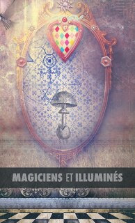 Front cover_Magiciens et Illuminés