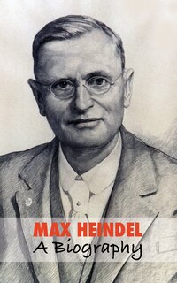 Front cover_Max Heindel, a Biography