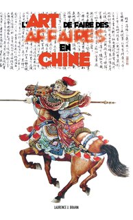 Couverture_L'Art de Faire des Affaires en Chine