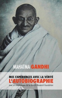 Couverture_L'Histoire de mes Expériences avec la Vérité