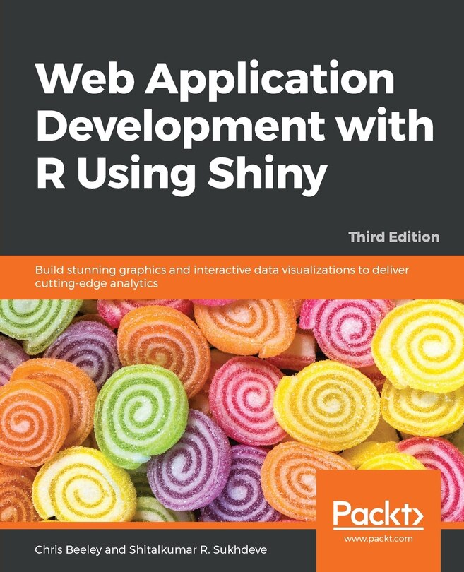 Front cover_Web Application Development with R Using Shiny - Third Edition