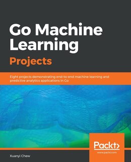 Front cover_Go Machine Learning Projects