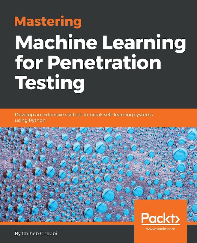 Front cover_Mastering Machine Learning for Penetration Testing