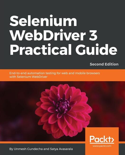 Front cover_Selenium WebDriver 3 Practical Guide - Second Edition