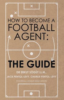 Front cover_How to Become a Football Agent