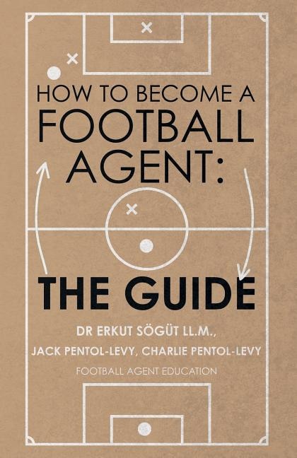 Front cover_How to Become a Football Agent