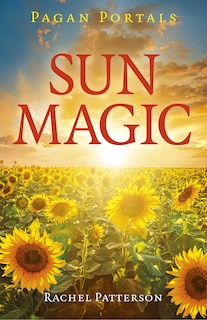 Couverture_Pagan Portals - Sun Magic