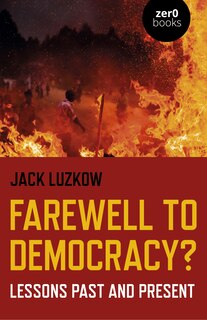 Front cover_Farewell To Democracy?