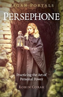 Couverture_Pagan Portals - Persephone
