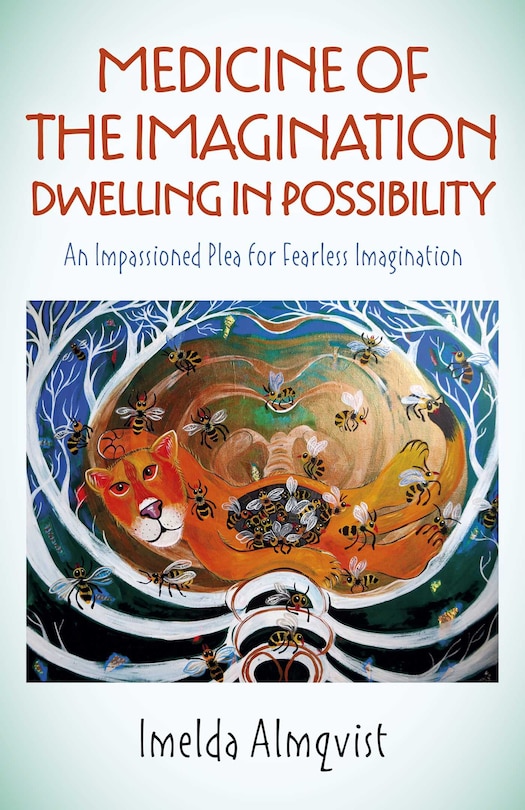 Couverture_Medicine Of The Imagination: Dwelling In Possibility