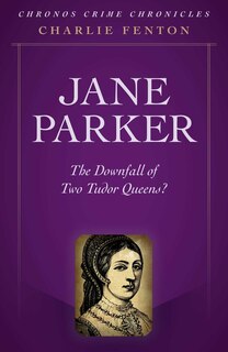 Couverture_Chronos Crime Chronicles - Jane Parker