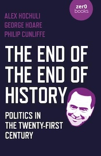 Couverture_The End of the End of History