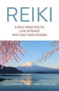 Couverture_Reiki: A Self-practice To Live In Peace With Self And Others