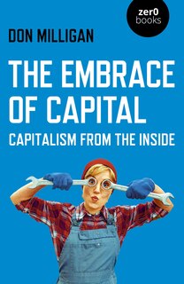Front cover_The Embrace of Capital