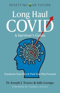 Front cover_Long Haul COVID: A Survivor’s Guide