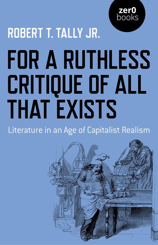 Front cover_For A Ruthless Critique Of All That Exists