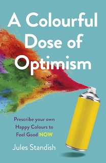 Front cover_Colourful Dose of Optimism