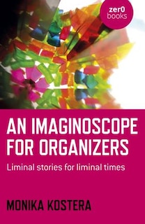 Front cover_An Imaginoscope for Organizers