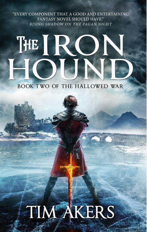 Front cover_The Iron Hound (the Hallowed War #2)