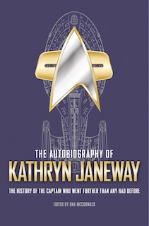Front cover_The Autobiography Of Kathryn Janeway