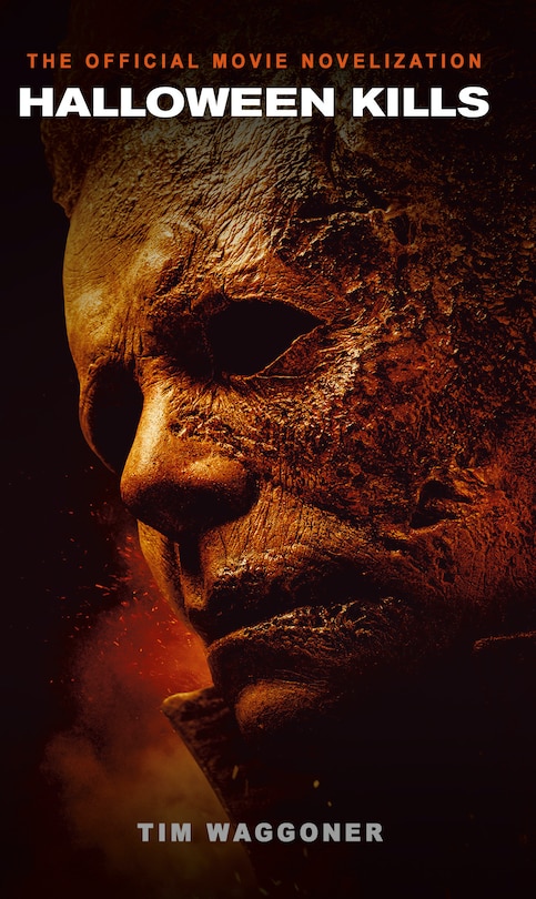 Front cover_Halloween Kills: The Official Movie Novelization