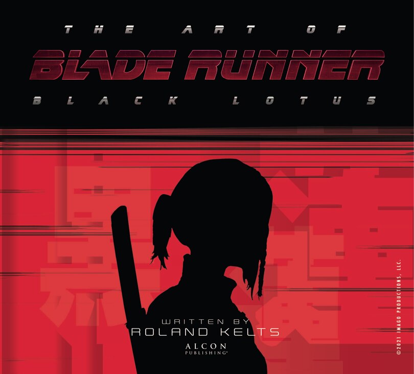Front cover_The Art Of Blade Runner: Black Lotus