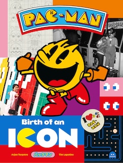 Front cover_Pac-man: Birth Of An Icon