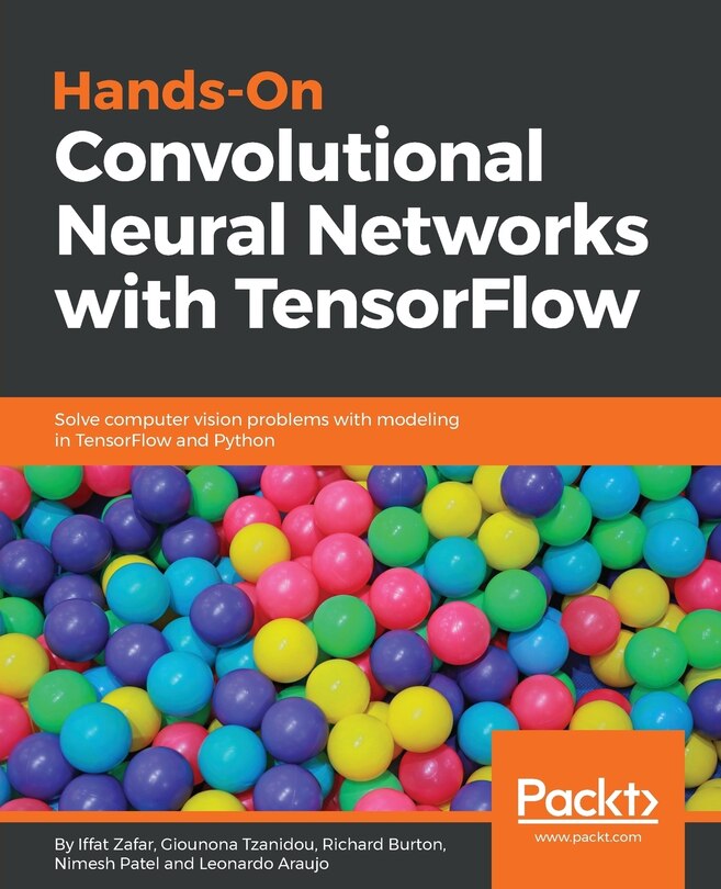 Front cover_Hands-on Convolutional Neural Networks with Tensorflow