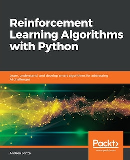 Front cover_Reinforcement Learning Algorithms With Python