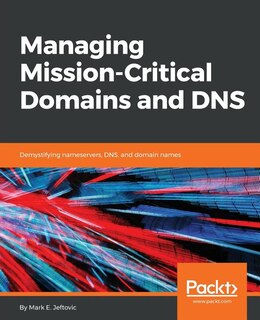 Couverture_Managing Mission-Critical Domains and DNS