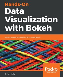 Front cover_Hands-on Data Visualization with Bokeh