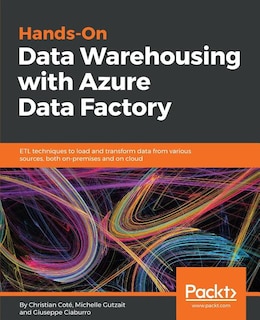 Front cover_Hands-On Data Warehousing with Azure Data Factory