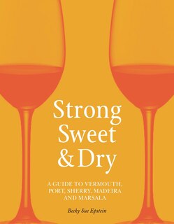 Front cover_Strong, Sweet And Dry