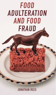 Front cover_Food Adulteration And Food Fraud