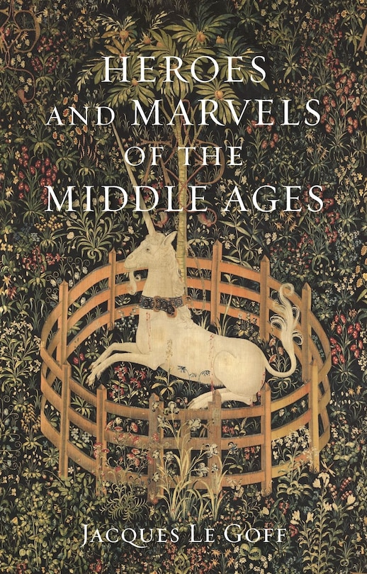 Couverture_Heroes And Marvels Of The Middle Ages