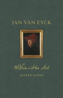 Couverture_Jan van Eyck within His Art