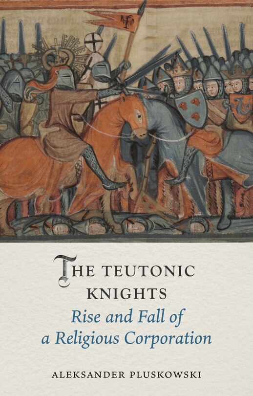 Front cover_The Teutonic Knights