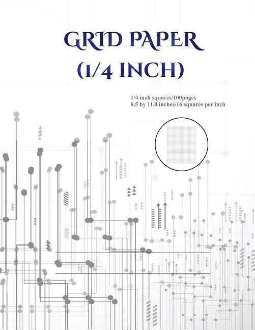 Front cover_Grid Paper (1/4 inch)