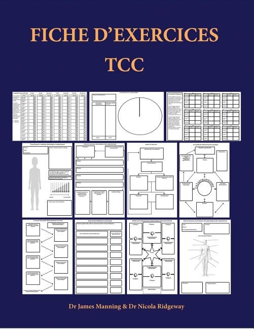 Fiche d'exercices TCC: Fiches d'exercices pour thérapeutes TCC qui poursuivent un cursus de formation: Fiches de formulati