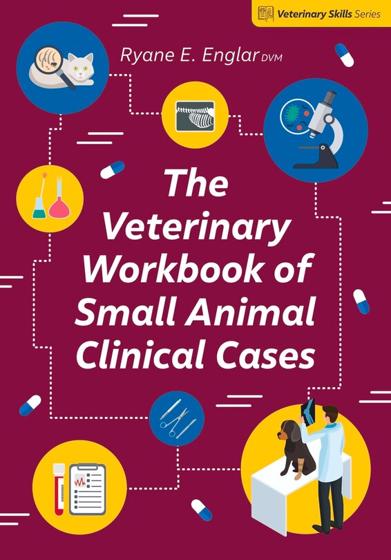 Front cover_The Veterinary Workbook of Small Animal Clinical Cases
